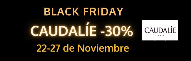 Black Friday Caudalie 30% descuento en TODO!
